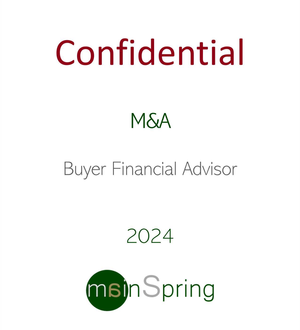 Confidential M&A Tombstone 2024